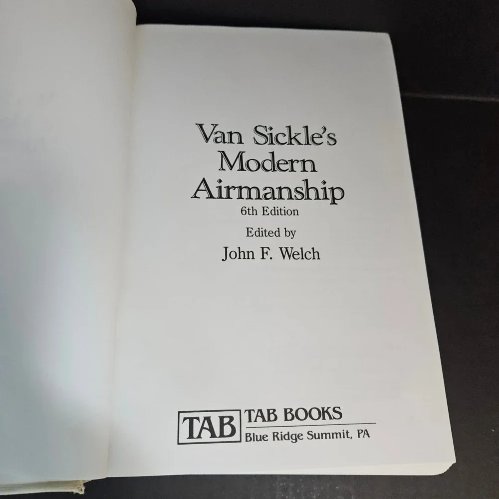 Van Sickle's Modern Airmanship 6th Edition Edited by John F Welch‎ HCDJ GOOD